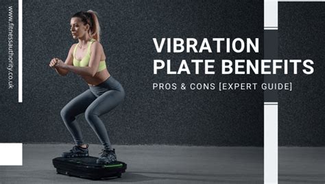 vibration plate pros and cons.